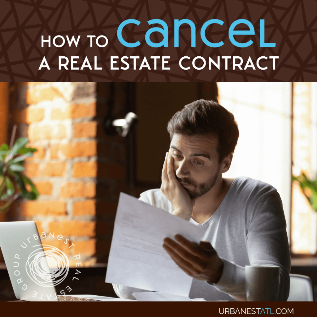 HELP! How to I Get Out of a Real Estate Contract? Urban Nest
