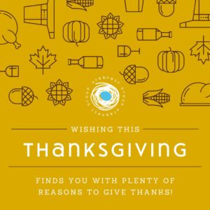 Happy Thanksgiving from our Nest to yours