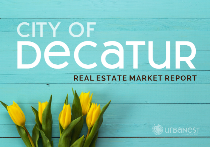 How's the real estate market in City of Decatur GA? Get the Urban Nest Atlanta report!